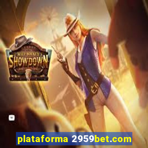 plataforma 2959bet.com